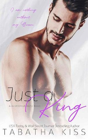 Just a King by Tabatha Kiss