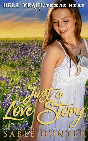 Just a Love Story by Sable Hunter