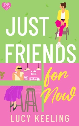 Just Friends for Now by Lucy Keeling