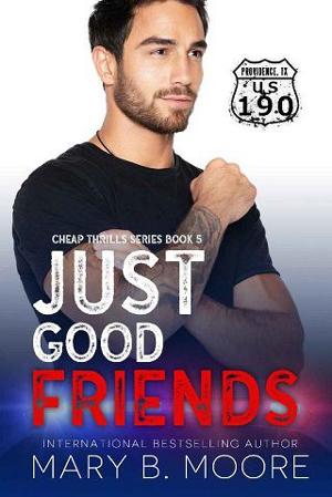 Just Good Friends by Mary B. Moore