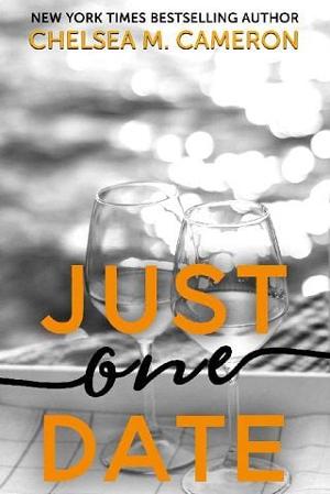 Just One Date by Chelsea M. Cameron