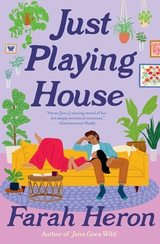 Just Playing House by Farah Heron