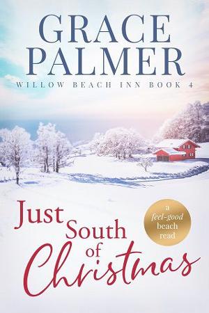 Just South of Christmas by Grace Palmer