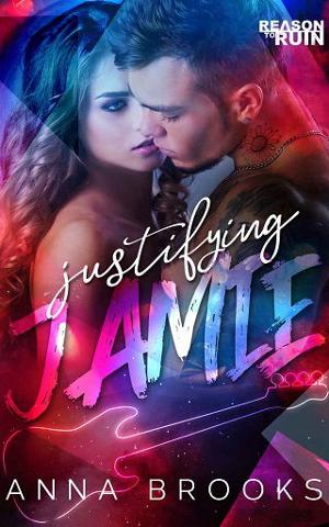 Justifying Jamie by Anna Brooks