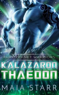 Kalazaron Thaedon by Maia Starr