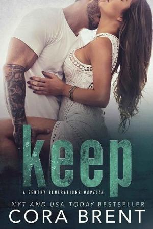 Keep by Cora Brent