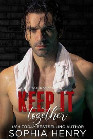 Keep It Together by Sophia Henry