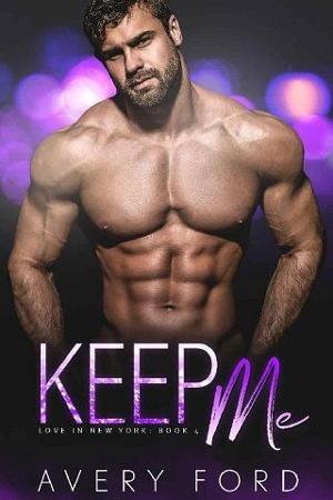 Keep Me by Avery Ford