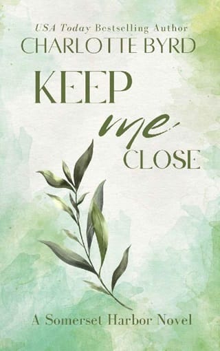 Keep Me Close by Charlotte Byrd