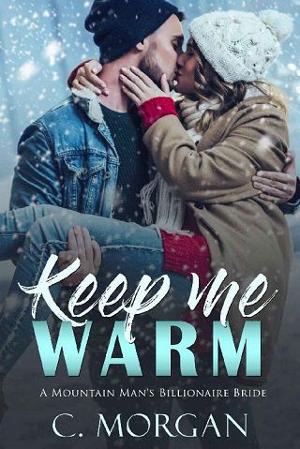 Keep Me Warm by Chloe Morgan
