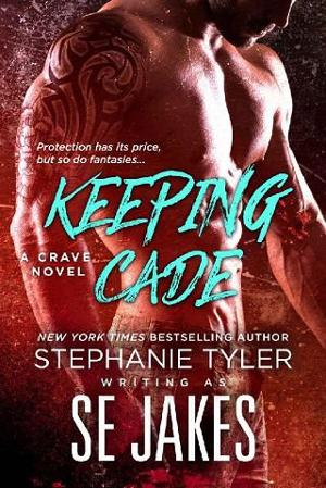 Keeping Cade by Stephanie Tyler
