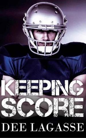 Keeping Score by Dee Lagasse