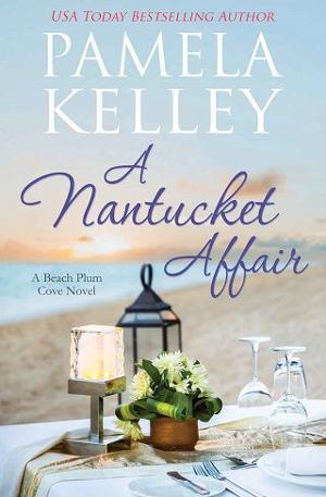 A Nantucket Affair by Pamela M. Kelley