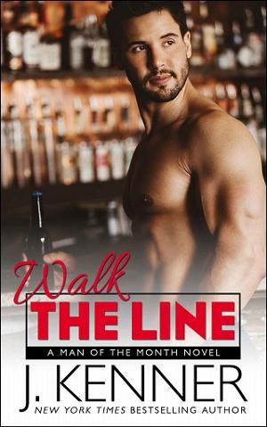 Walk the Line by J. Kenner