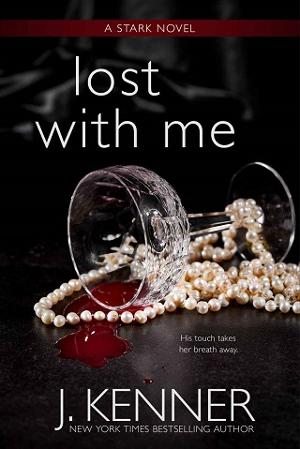 Lost With Me by J. Kenner
