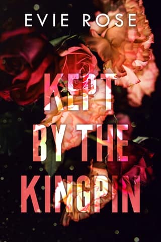 Kept By the Kingpin by Evie Rose