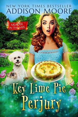 Key Lime Pie Perjury by Addison Moore