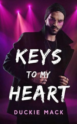 Keys to My Heart by Duckie Mack