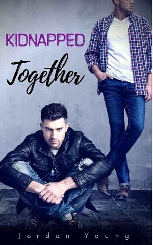 Kidnapped Together by Jordan Young