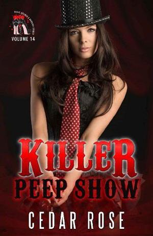 Killer Peep Show by Cedar Rose