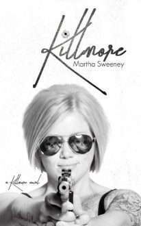 Killmore by Martha Sweeney