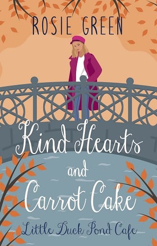 Kind Hearts & Carrot Cake by Rosie Green
