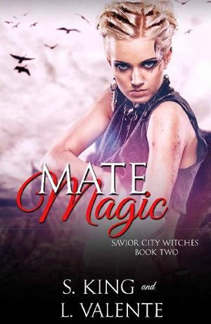 Mate Magic by S. King
