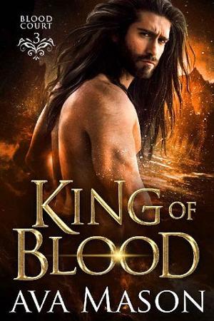 King of Blood by Ava Mason