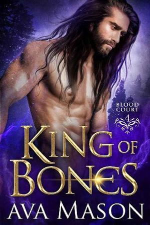 King of Bones by Ava Mason