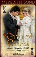 King of Clubs by Meredith Bond