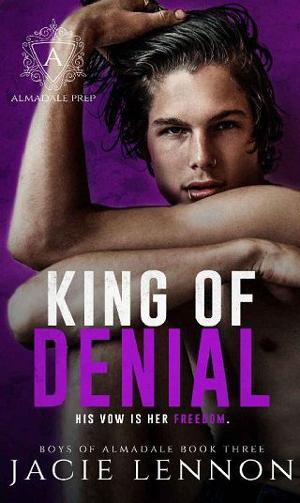 King of Denial by Jacie Lennon