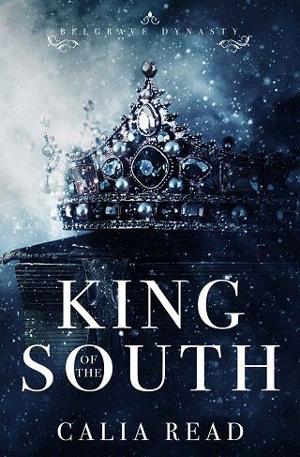 King of the South by Calia Read
