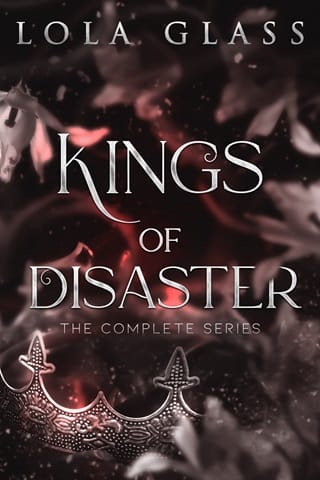Kings of Disaster: The Complete Series by Lola Glass