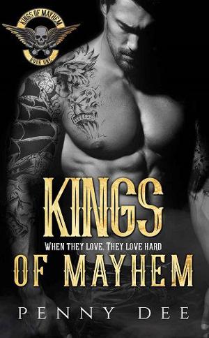 Kings of Mayhem by Penny Dee