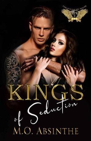Kings of Seduction by M.O. Absinthe