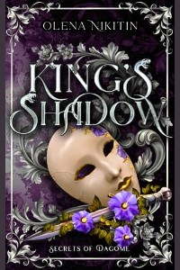 King’s Shadow by Olena Nikitin