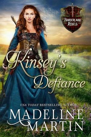 Kinsey’s Defiance by Madeline Martin