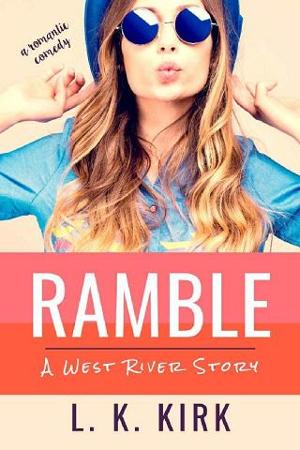 Ramble by L.K. Kirk