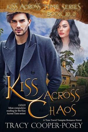 Kiss Across Chaos by Tracy Cooper-Posey