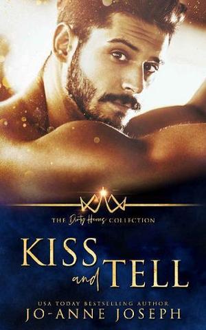 Kiss and Tell by Jo-Anne Joseph