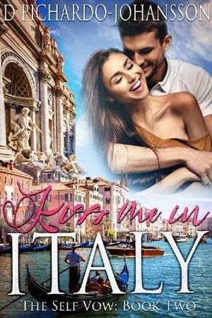 Kiss Me in Italy by D Pichardo-Johansson