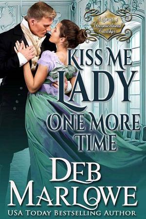 Kiss Me Lady One More Time by Deb Marlowe