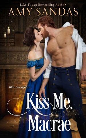 Kiss Me, Macrae by Amy Sandas