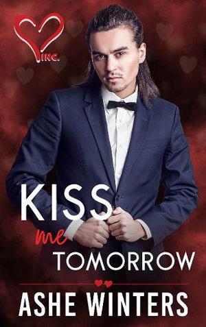 Kiss Me Tomorrow by Ashe Winters