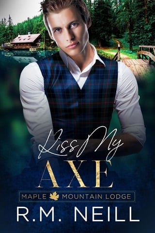 Kiss My Axe by RM Neill