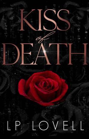 Kiss of Death by L.P. Lovell