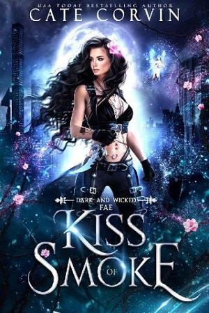 Kiss of Smoke by Cate Corvin