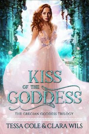 Kiss of the Goddess by Tessa Cole