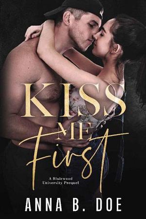 Kiss to Forget by Anna B. Doe