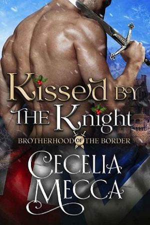 Kissed by the Knight by Cecelia Mecca
